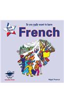 So You Really Want to Learn French Book 3
