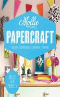 Mollie Makes: Papercraft