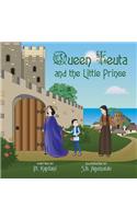 Queen Teuta and the Little Prince