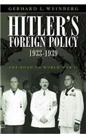 Hitler's Foreign Policy 1933-1939