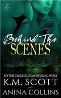 Behind the Scenes