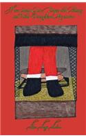 How Santa Gets Down the Chimney and Other Unexplained Mysteries