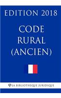 Code rural (ancien): Edition 2018