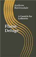 Flame Deluge