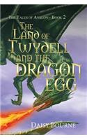 Land Of Twydell And The Dragon Egg