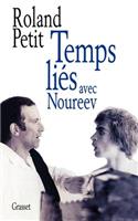 Temps liés avec Noureev
