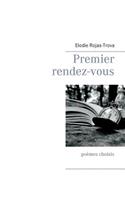 Premier rendez-vous