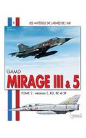 Gamd Mirage III & 5