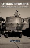 Chroniques Du Chasseur Boubelat