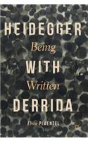 Heidegger with Derrida