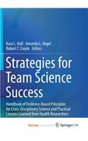 Strategies for Team Science Success
