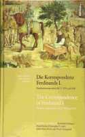 Die Korrespondenz Ferdinands I. Familienkorrespondenz Bd. 5: 1535 Und 1536/The Correspondence of Ferdinand I. Family Correspondence Vol. 5: 1535 and 1536