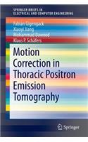 Motion Correction in Thoracic Positron Emission Tomography