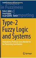 Type-2 Fuzzy Logic and Systems