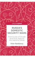 Russia's Domestic Security Wars