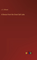A Breeze from the Great Salt Lake