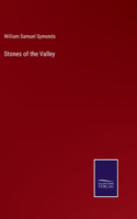 Stones of the Valley