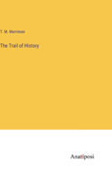 Trail of History