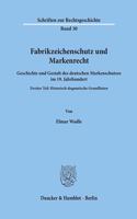 Fabrikzeichenschutz Und Markenrecht