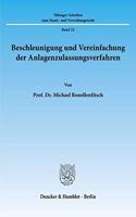 Beschleunigung Und Vereinfachung Der Anlagenzulassungsverfahren
