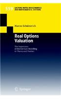 Real Options Valuation: The Importance of Interest Rate Modelling in Theory and Practice