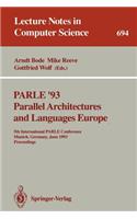 Parle '93 Parallel Architectures and Languages Europe: 5th International Parle Conference, Munich, Germany, June 14-17, 1993. Proceedings