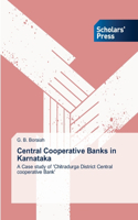 Central Cooperative Banks in Karnataka