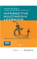 Interactive Multimedia Learning