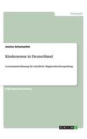 Kinderarmut in Deutschland: Lernzusammenfassung für mündliche Magisterabschlussprüfung