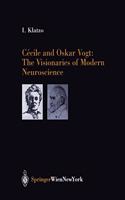 Cecile and Oskar Vogt: The Visionaries of Modern Neuroscience