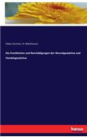 Krankheiten und Beschädigungen der Wurzelgewächse und Handelsgewächse