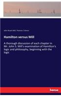 Hamilton versus Mill