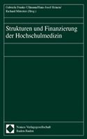 Strukturen Und Finanzierung Der Hochschulmedizin