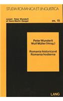 Romania historica et romania hodierna