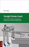 Straight Stroke Coach