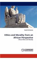 Ethics and Morality from an African Perspective