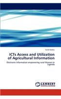 ICTs Access and Utilization of Agricultural Information: (English)