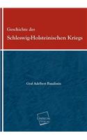 Geschichte Des Schleswig-Holsteinischen Kriegs