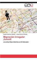 Migración Irregular Juvenil