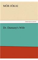 Dr. Dumany's Wife