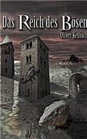 Das Reich des Bösen