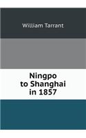 Ningpo to Shanghai in 1857