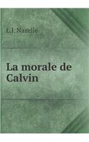 La morale de Calvin