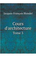 Cours d'Architecture Tome 3