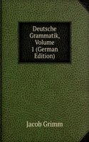 Deutsche Grammatik. Erster Theil, Volume 1 (German Edition)