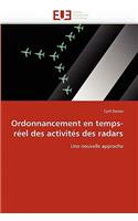 Ordonnancement En Temps-Réel Des Activités Des Radars