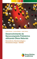Desenvolvimento de Nanocompósito Polimérico utilizando Óleos Naturais