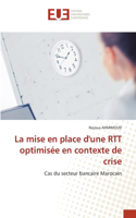 mise en place d'une RTT optimisée en contexte de crise
