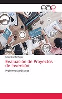 Evaluación de Proyectos de Inversión