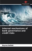 Internal mechanisms of bank governance and credit risks